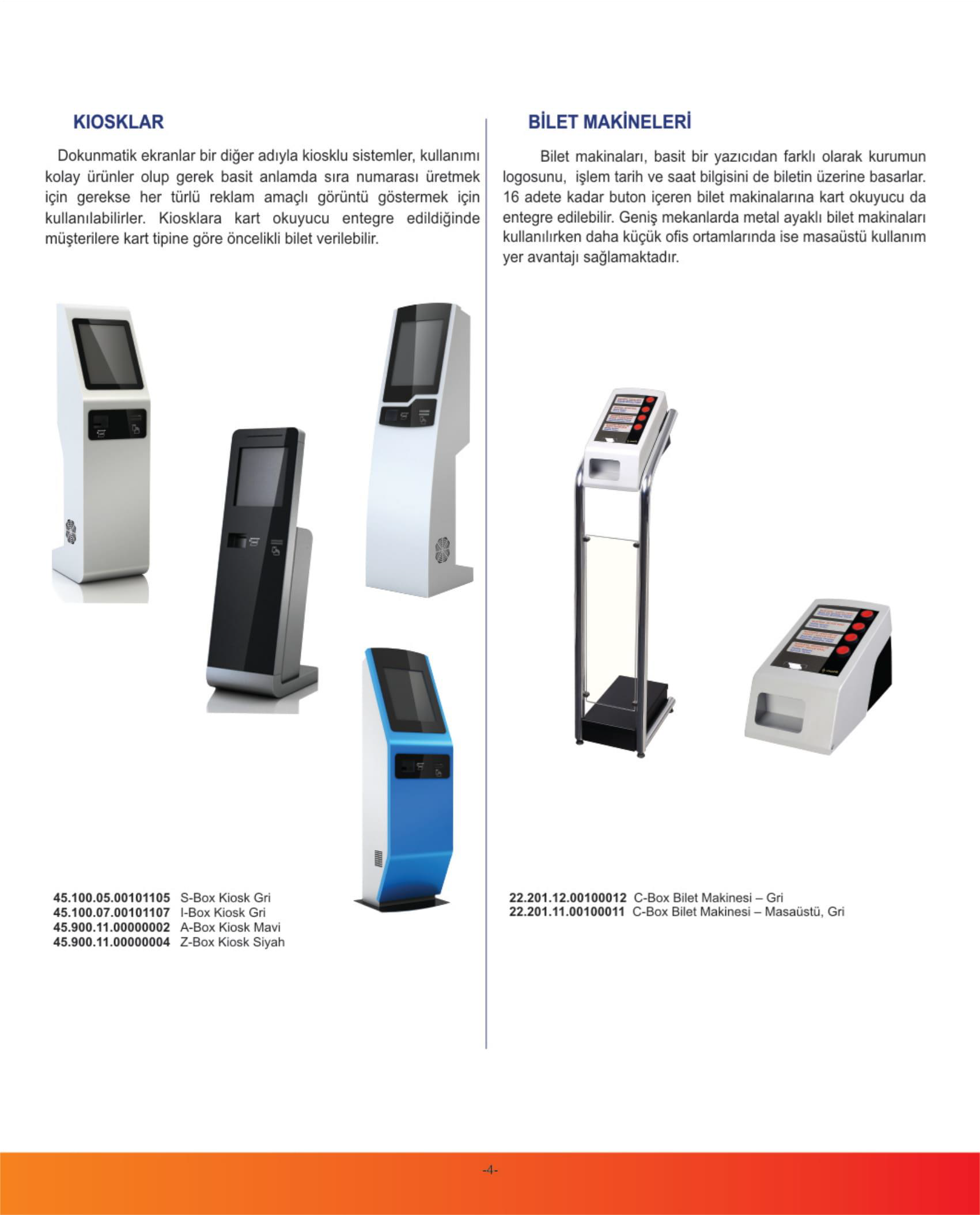S-Matik kiosk ve bilet makineleri
